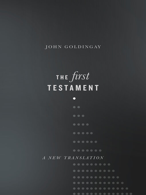 Title details for The First Testament by John Goldingay - Available